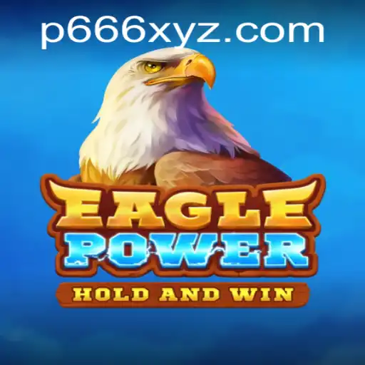 Discover EaglePower: New Thrills in Gaming